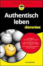 Authentisch leben für Dummies