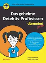 Das geheime Detektiv-Profiwissen für Dummies Junior