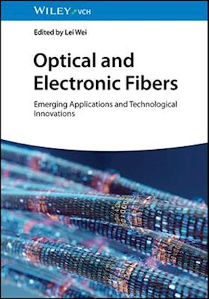 Optical and Electronic Fibers