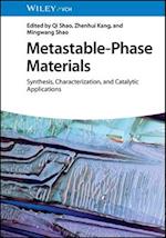 Metastable-Phase Materials