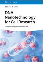 DNA Nanotechnology for Cell Research