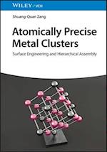 Atomically Precise Metal Clusters