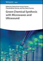 Green Chemical Synthesis with Microwaves and Ultrasound