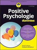 Positive Psychologie für Dummies