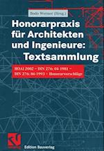 Honorarpraxis fur Architekten und Ingenieure: Textsammlung