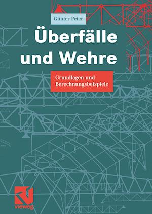 Überfälle Und Wehre