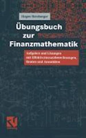 Übungsbuch zur Finanzmathematik