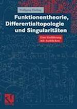 Funktionentheorie, Differentialtopologie und Singularitaten