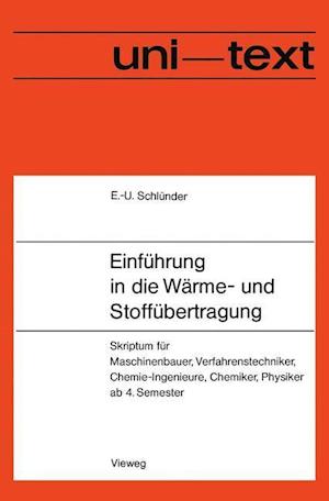 Einführung in die Wärme- und Stoffübertragung