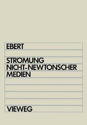 Strömung Nicht-Newtonscher Medien