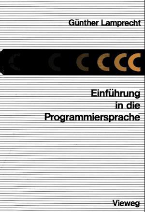 Einfuhrung in die Programmiersprache C