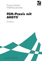 FEM-Praxis mit ANSYS®