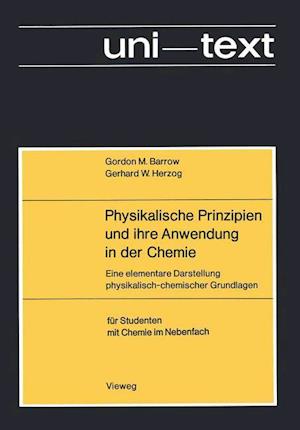 Physikalische Prinzipien und Ihre Anwendung in der Chemie