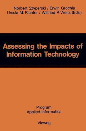 Assessing the Impacts of Information Technology