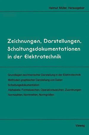 Zeichnungen, Darstellungen, Schaltungsdokumentationen in der Elektrotechnik