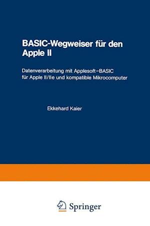 BASIC-Wegweiser für den Apple II