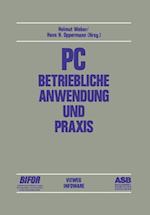 PC - Betriebliche Anwendung und Praxis