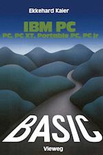 BASIC-Wegweiser Fur IBM PC, PC XT, Portable PC Und PCjr