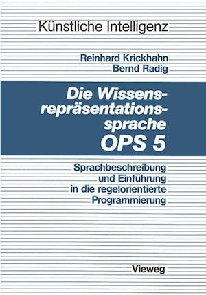 Die Wissensrepräsentationssprache Ops5