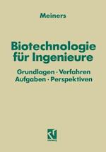 Biotechnologie für Ingenieure