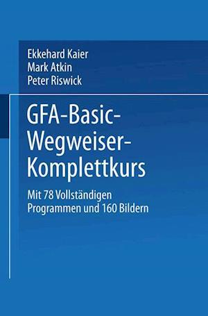 Gfa-Basic-Wegweiser-Komplettkurs