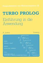 Turbo PROLOG -- Einführung in Die Anwendung