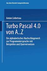 Turbo Pascal 4.0 Von A. Z