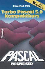 Turbo Pascal 5.0-Wegweiser Kompaktkurs
