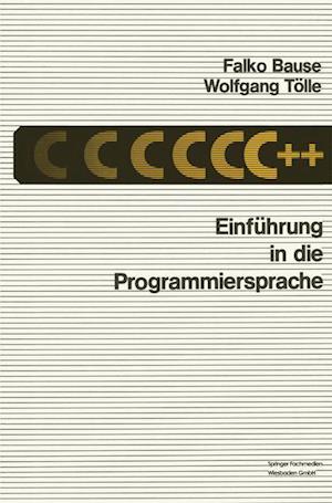 Einführung in Die Programmiersprache C++