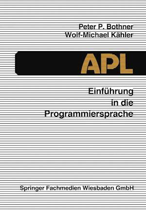 Einführung in Die Programmiersprache APL