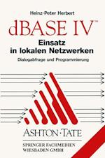 dBASE IV Einsatz in Lokalen Netzwerken (Lan)