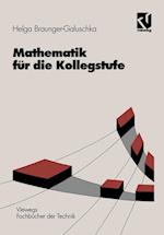 Mathematik für die Kollegstufe