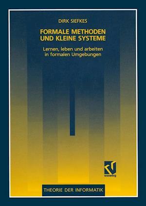 Formale Methoden und kleine Systeme