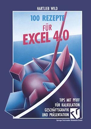 100 Rezepte Für Excel 4.0