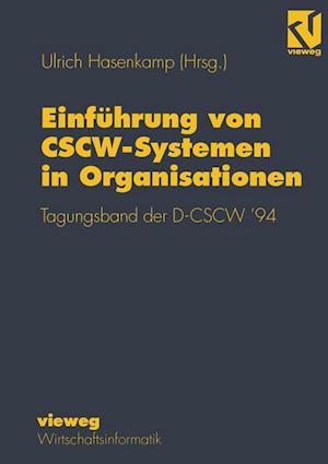 Einfuhrung Von CSCW-Systemen in Organisationen