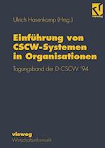 Einfuhrung Von CSCW-Systemen in Organisationen