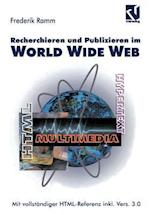 Recherchieren und Publizieren im World Wide Web