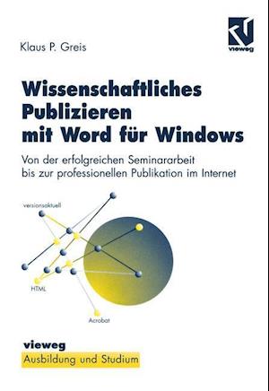 Wissenschaftliches Publizieren mit Word fur Windows