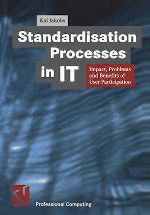 Standardisation Processes in IT