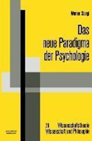 Das neue Paradigma der Psychologie