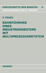 Bahnführung Eines Industrieroboters mit Multiprozessorsystem