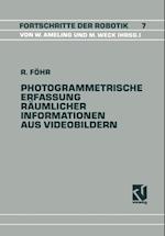 Photogrammetrische Erfassung Räumlicher Informationen Aus Videobildern