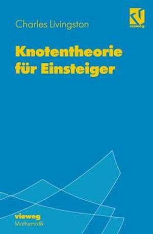 Knotentheorie für Einsteiger