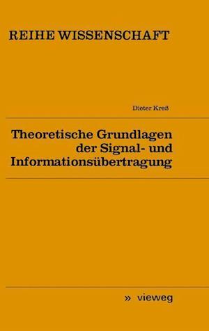 Theoretische Grundlagen Der Signal- Und Informationsübertragung