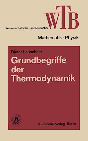 Grundbegriffe Der Thermodynamik