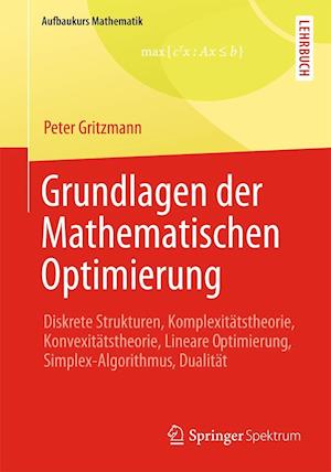 Grundlagen der Mathematischen Optimierung