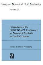 Proceedings of the Eighth GAMM-Conference on Numerical Methods in Fluid Mechanics