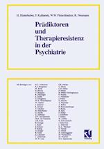 Pradiktoren und Therapieresistenz in der Psychiatrie