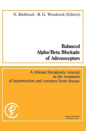 Balanced Alpha/Beta Blockade of Adrenoceptors / Balancierte Blockade von Alpha- und Beta-Adrenozeptoren