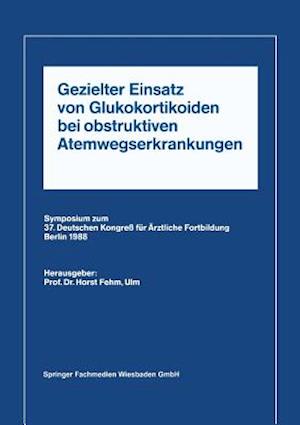 Gezielter Einsatz von Glukokortikoiden bei obstruktiven Atemwegserkrankungen aufgrund neuer Untersuchungen